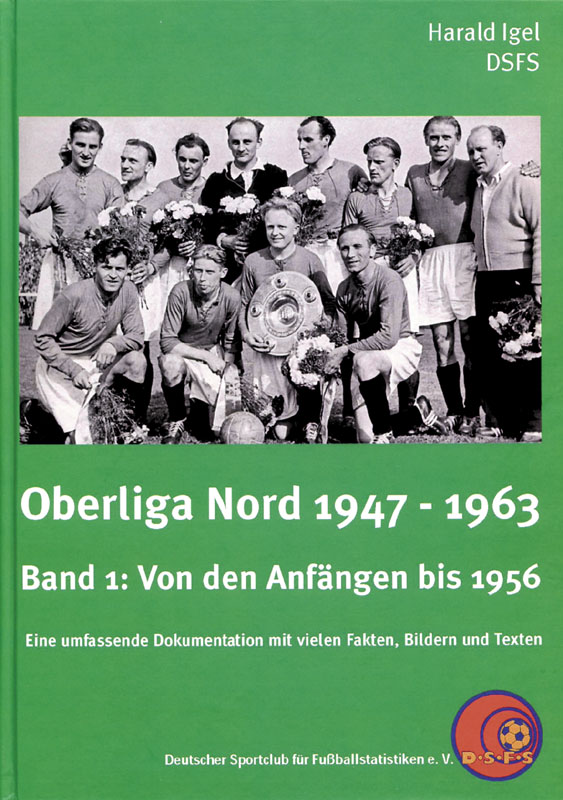 Buchrezension: Oberliga Nord 1947-1963 (Band 1)