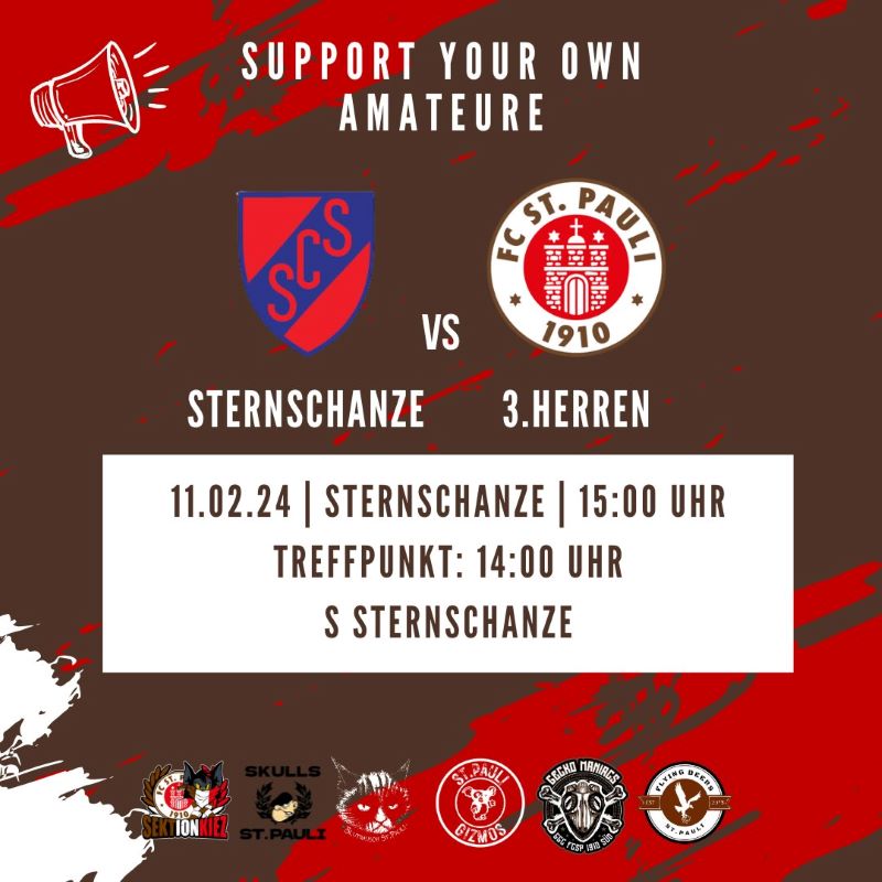 Flyer für das Spiel SC Sternschanze - FC St. Pauli 3. Herren.
11.02.2024, 15.00h, Treffen eine Stunde vorher an der S-Bahn.