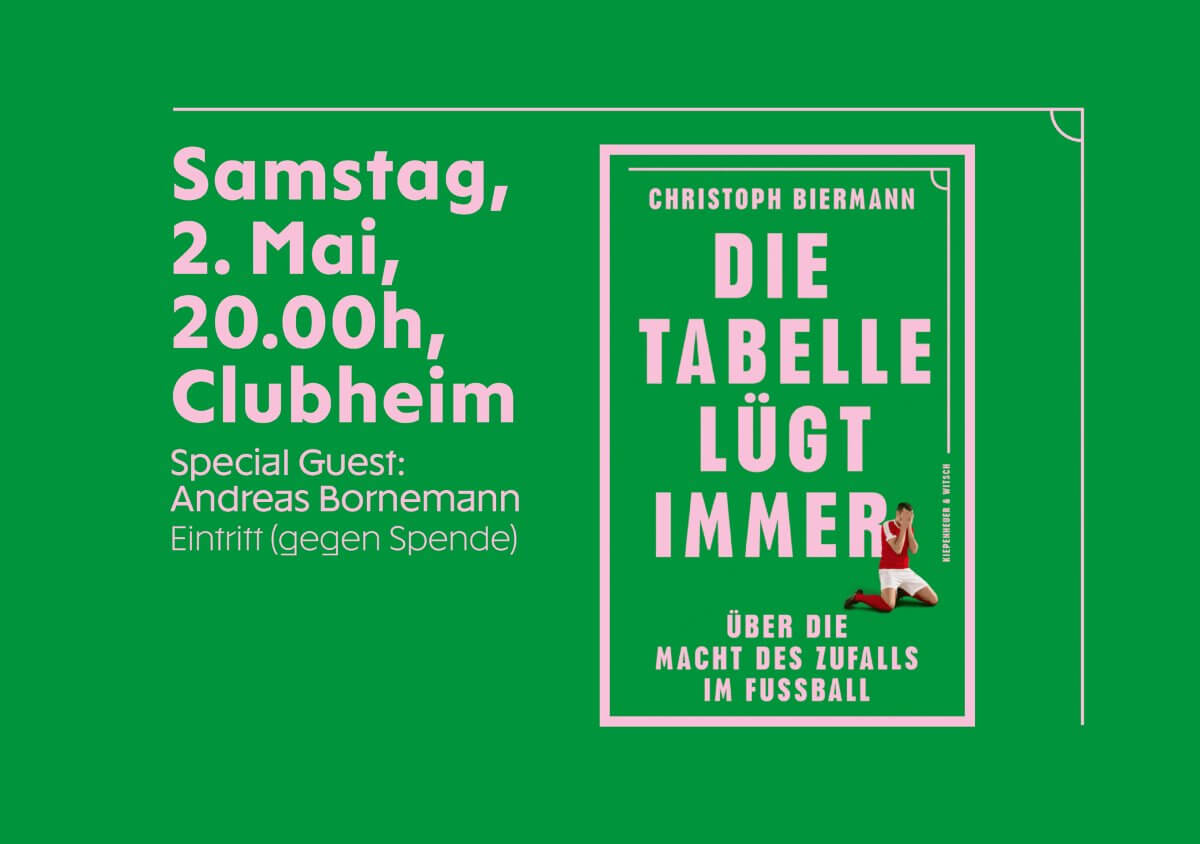 Samstag, 2. Mai, 20 Uhr, Clubheim.
Lesung mit Christoph Biermann "Die Tabelle lügt immer"