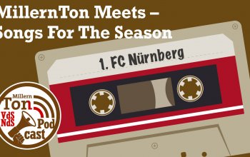 Grafik zur Saisonvorschau MillernTon Meets. Eine Kassette trägt den Titel "1. FC Nürnberg". Dazu das Logo des MillernTon VdS/NdS