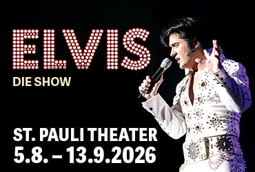 Elvis - Die Show, St. Pauli Theater, 5.8. - 13.9.2026